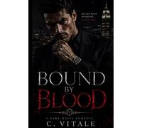 BOUND BY BLOOD: You are not like us