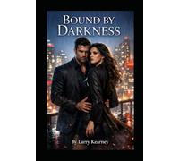 Bound by Darkness