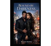 Bound by Darkness