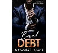 Bound by Debt: A Secret Baby, Mafia Romance (Sinful Mafia Daddies)