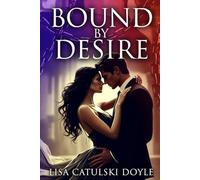 Bound by Desire