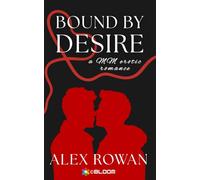 Bound By Desire: A MM Erotic Romance