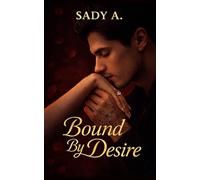 Bound By Desire (The Bound Series)