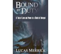 Bound by Duty