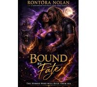 Bound By Fate (A Northwood Witches & Wolf Kings Series)