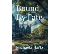 Bound By Fate (Bound by Series)