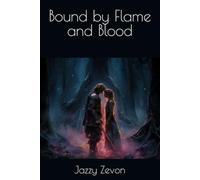 Bound by Flame and Blood