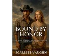 Bound by Honor