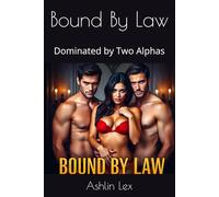 Bound By Law: Dominated by Two Alphas