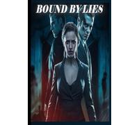 Bound by Lies: Genre: Dark Contemporary Romance | Enemies-to-Lovers | Forced Marriage | Tragic Ending