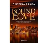 Bound By Love