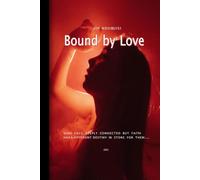 Bound by Love