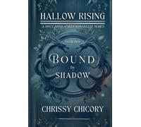 Bound by Shadow: 2 (Hallow Rising: A Spicy Appalachian Romantasy)