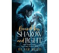 Bound by Shadow and Light