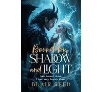 Bound by Shadow and Light