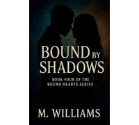 Bound by Shadows