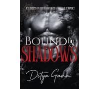 Bound by Shadows: A Ruthless Oyabun Arranged Marriage Romance (The Neon Underworld)