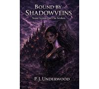 Bound by ShadowVeins