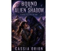 Bound by the Alien Shadow