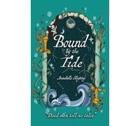 Bound by the Tide (Bound by the Tide series)