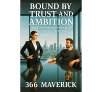 Bound By Trust and Ambition: Walking through the valley of Deadly in Love