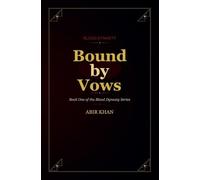 Bound by Vows: 1 (The Blood Dynasty)