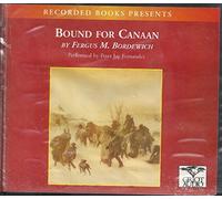 Bound for Canaan, The Underground Railroad and the War for the Soul of America [UNABRIDGED] (Audiobo