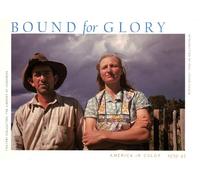 Bound for Glory: America in Colour 1939-1943