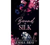Bound in Silk: 2 (Belonging to Him Trilogy)