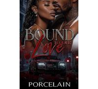 Bound To Our Love