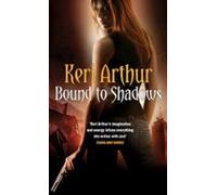 Bound To Shadows (ebook)