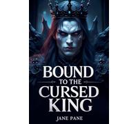 Bound to the Cursed King: 1 (The Cursed Crown)