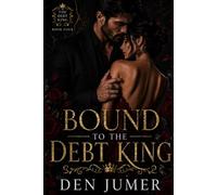 Bound to the Debt King: A Debt Marriage and the Women Who Built a Way Out