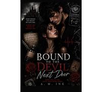 Bound to the Devil Next Door: Book Two of The Devil Next Door Series