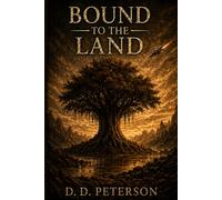 Bound to the Land