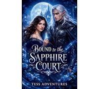 Bound to the Sapphire Court