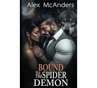 Bound to the Spider Demon: A Mafia Wolf Shifter Romance (1)
