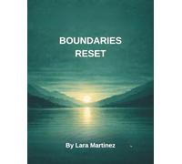 BOUNDARIES RESET (THE CONFIDENT JOURNEY SERIES)