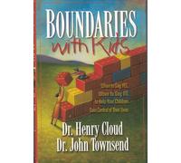 Boundaries with Kids: When to Say Yes, How to Say No