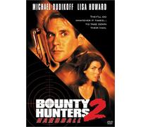 Bounty Hunters 2: Hardball [USA] [DVD]