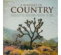 Bouquet of Country - A Bouquet of Country