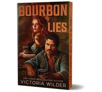 Bourbon & Lies: 1 (The Bourbon Boys, 1)
