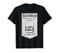 Bourbon May Not Be The Answer But It's Worth A Shot Camiseta gráfica económica