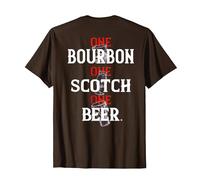 Bourbon One Scotch One Beer (en la Espalda) Camiseta, Hombre, Marrón, 3XL