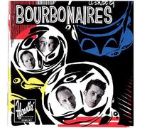 Bourbonaires - A Shot of Bourbonaires