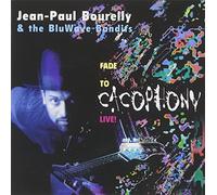 Bourelly, Jean Paul - Fade to Cacophony