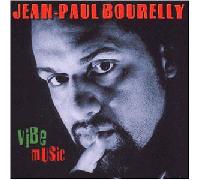Bourelly Jean-Paul - Vibe Music