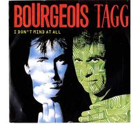 Bourgeois Tagg - I DON'T MIND AT ALL 7 INCH (7" VINYL 45) UK ISLAND 1987