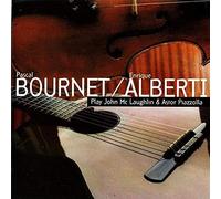 Bournet, Pascal - Play John Mclaughlin & Astor Piazzolla