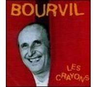 Bourvil - Les Crayons